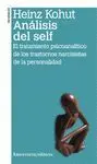 ANÁLISIS DEL SELF. EL TRATAMIENTO PSICOANALÍTICO DE LOS TRASTORNOS NARCISISTAS DE LA PERSONALIDAD