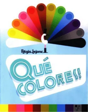 QUÉ COLORES