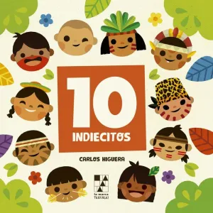 DIEZ INDIECITOS. TEN LITTLE INDIANS