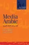 MEDIA ARABIC: A COURSE BOOK FOR READING ARABIC NEWS.