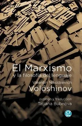 EL MARXISMO Y LA FILOSOFÍA DEL LENGUAJE