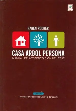 CASA ÁRBOL PERSONA: MANUAL DE INTERPRETACIÓN DEL TEST