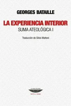 LA EXPERIENCIA INTERIOR <BR>