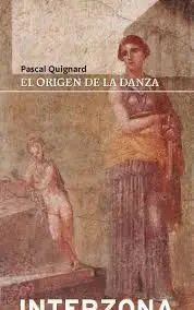 EL ORIGEN DE LA DANZA