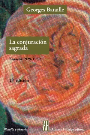 CONJURACION SAGRADA: ENSAYOS 1929-1939