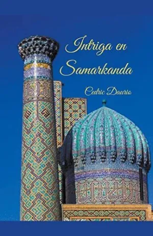 INTRIGA EN SAMARKANDA.