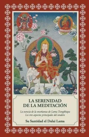 LA SERENIDAD DE LA MEDITACIÓN.