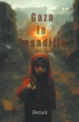 GAZA LA PESADILLA.