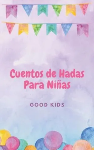 CUENTOS DE HADAS PARA NIÑAS.